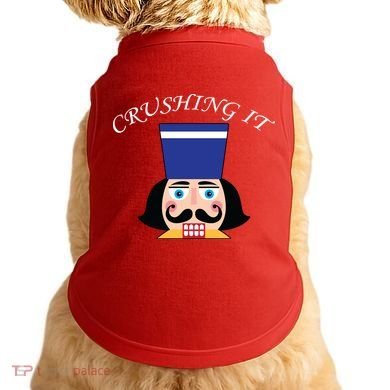 Crushing It! Nutcracker Christmas Doggie Tank