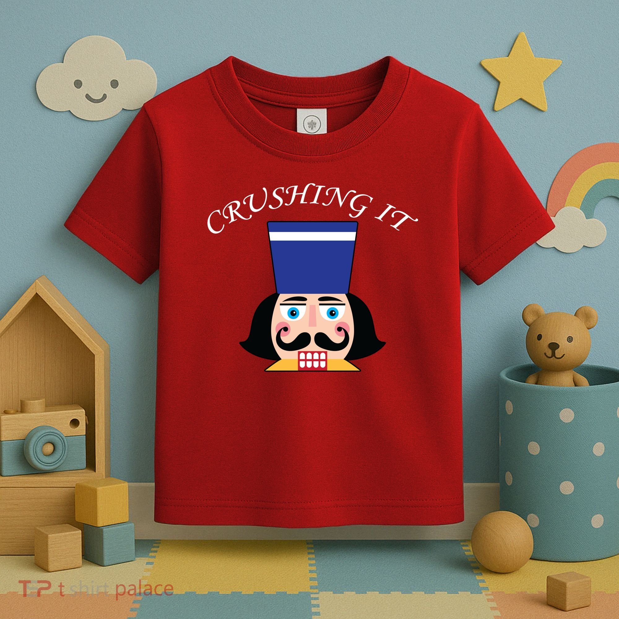 Crushing It! Nutcracker Christmas Toddler T-Shirt