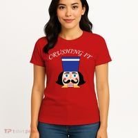 Crushing It! Nutcracker Christmas Women's T-Shirt thumb 4