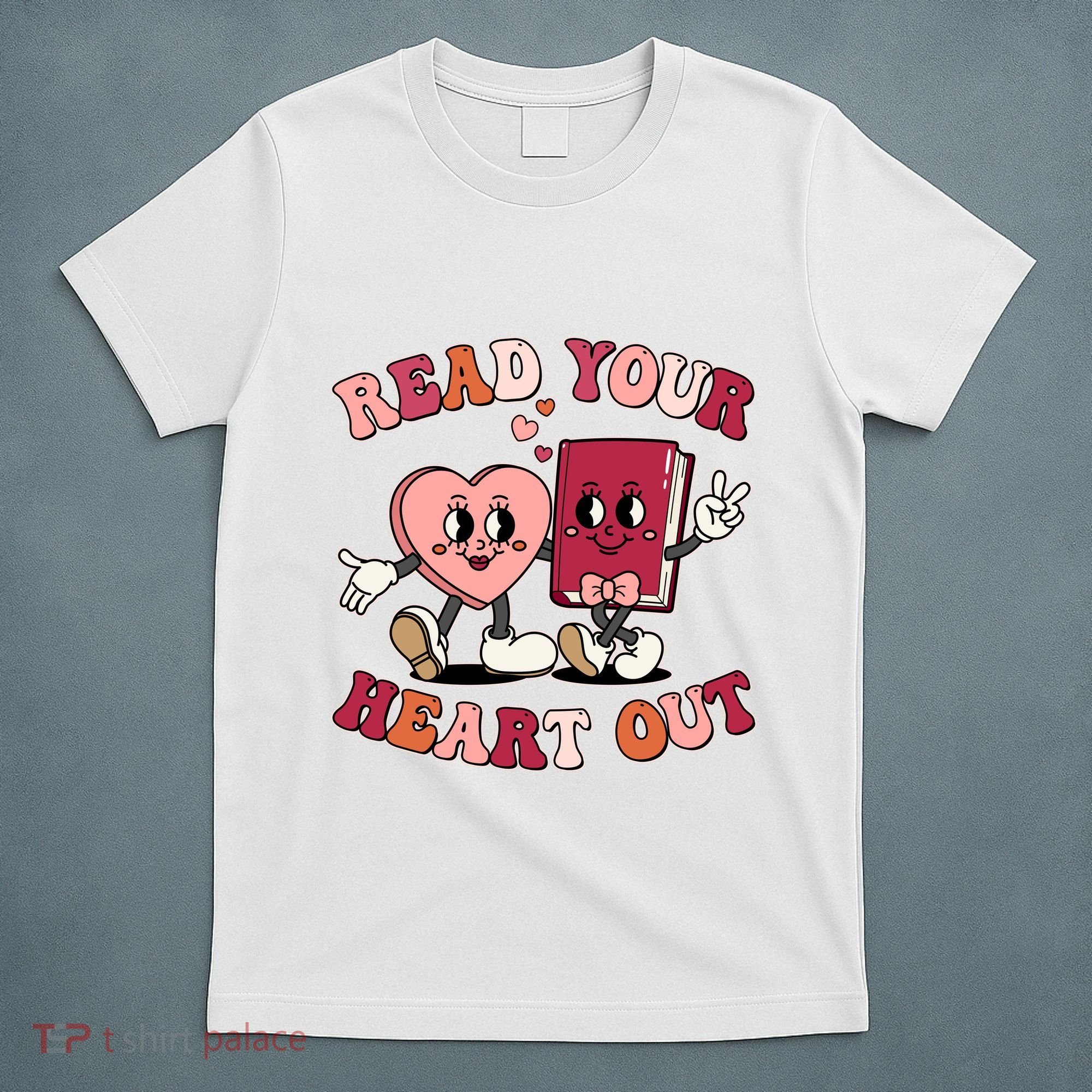 Cute Retro Valentine Read Your Heart Out Book Lover Reading Fan T-Shirt