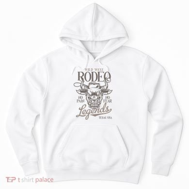 Cowboy Rodeo Wild West Texas Hoodie