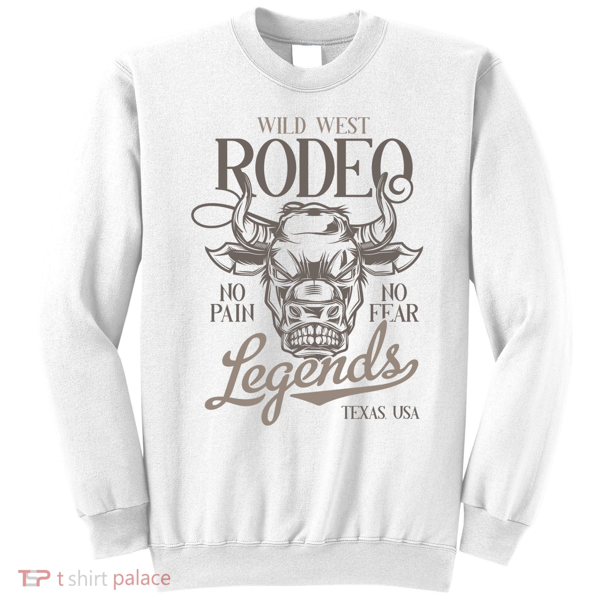 Cowboy Rodeo Wild West Texas Sweatshirt