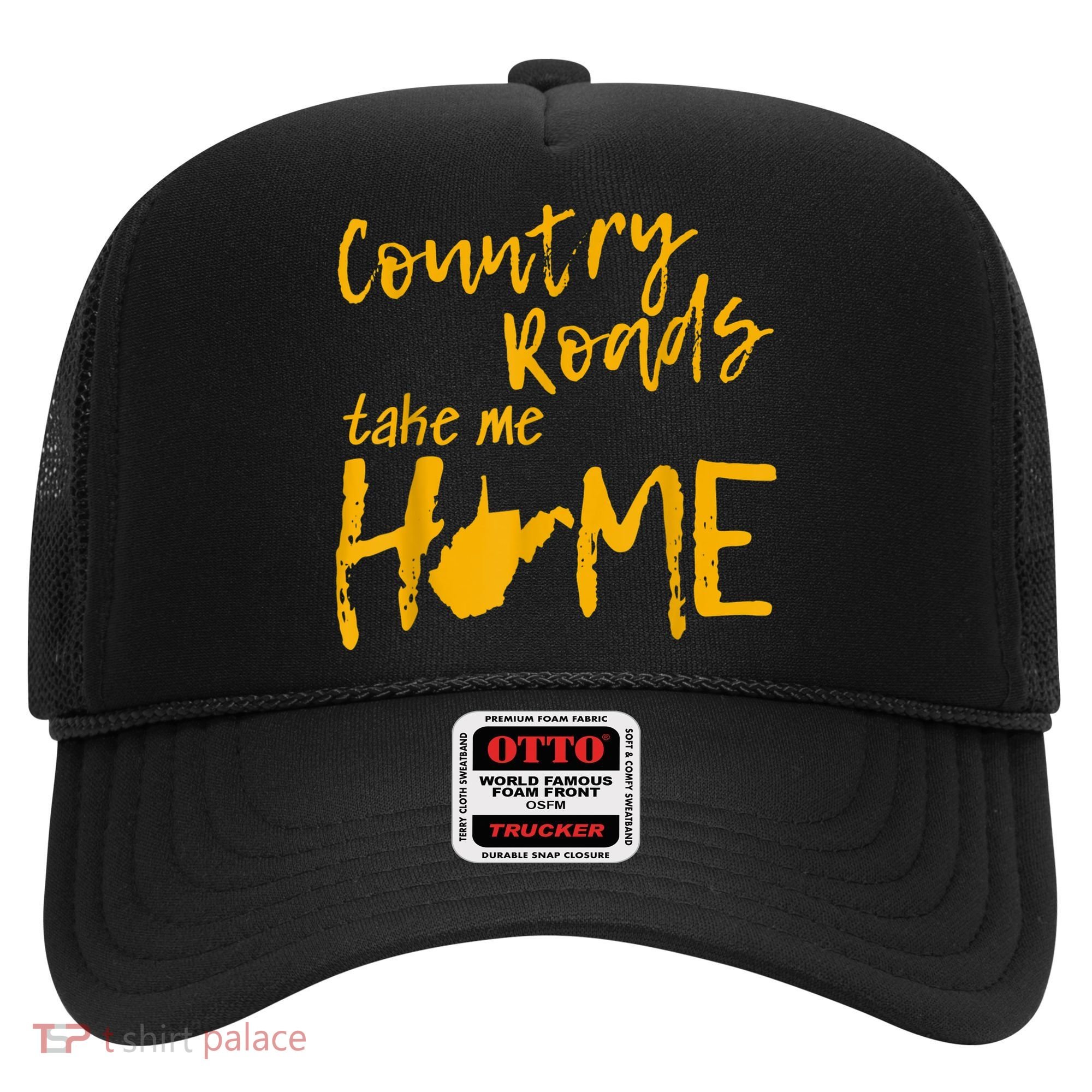 Country Roads West Virginia Map Take Me Home WV 304 Hat