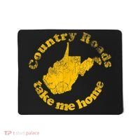 Country Roads West Virginia Take Me Home Mousepad thumb 0