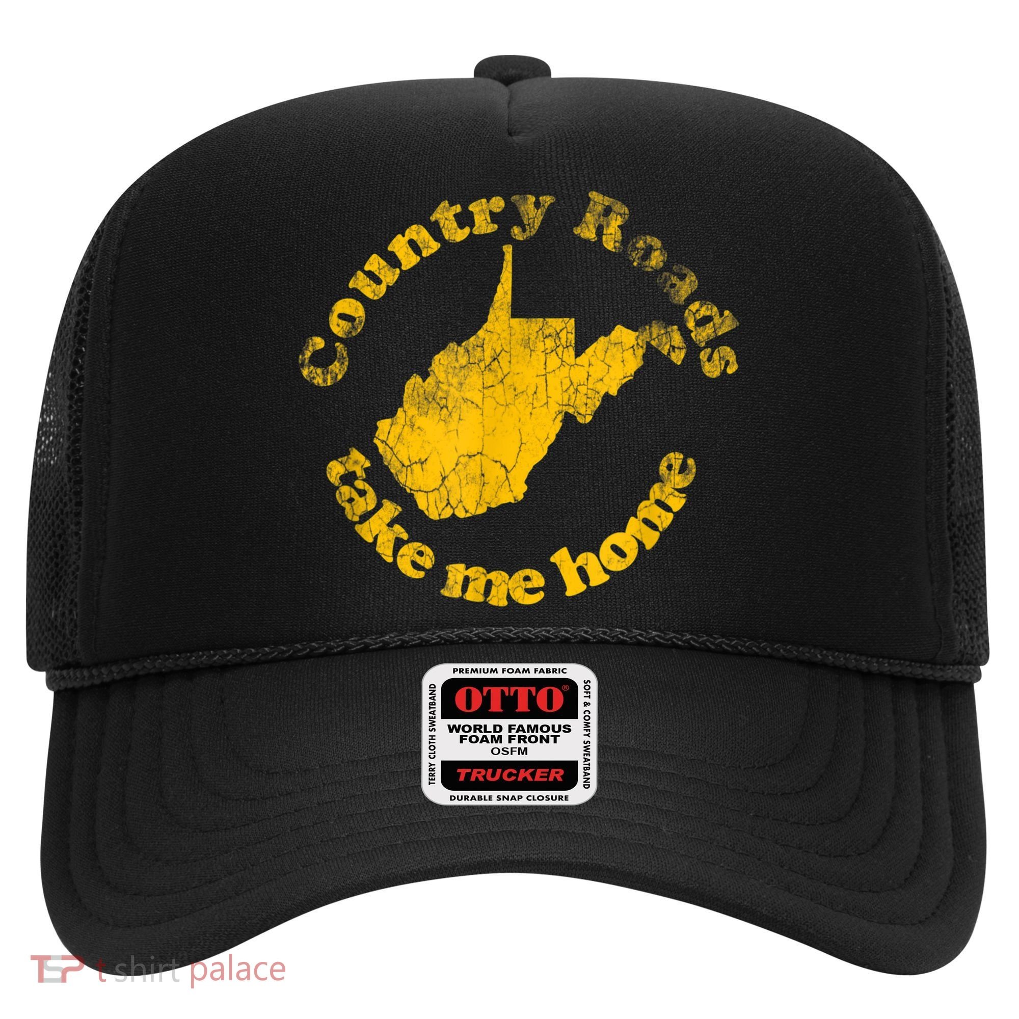 Country Roads West Virginia Take Me Home Hat