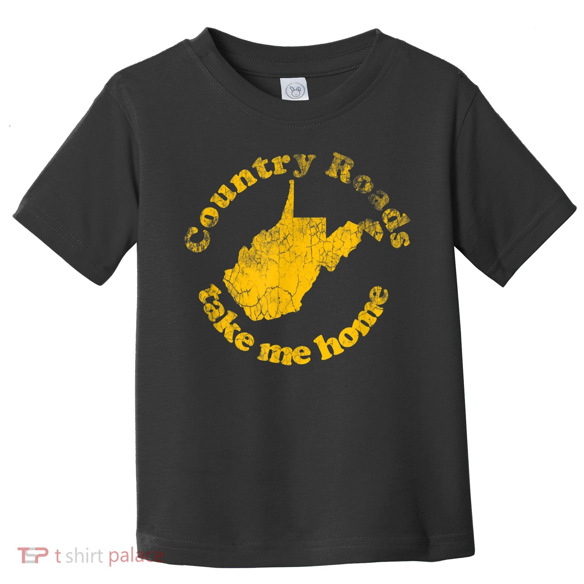 Country Roads West Virginia Take Me Home Toddler T-Shirt