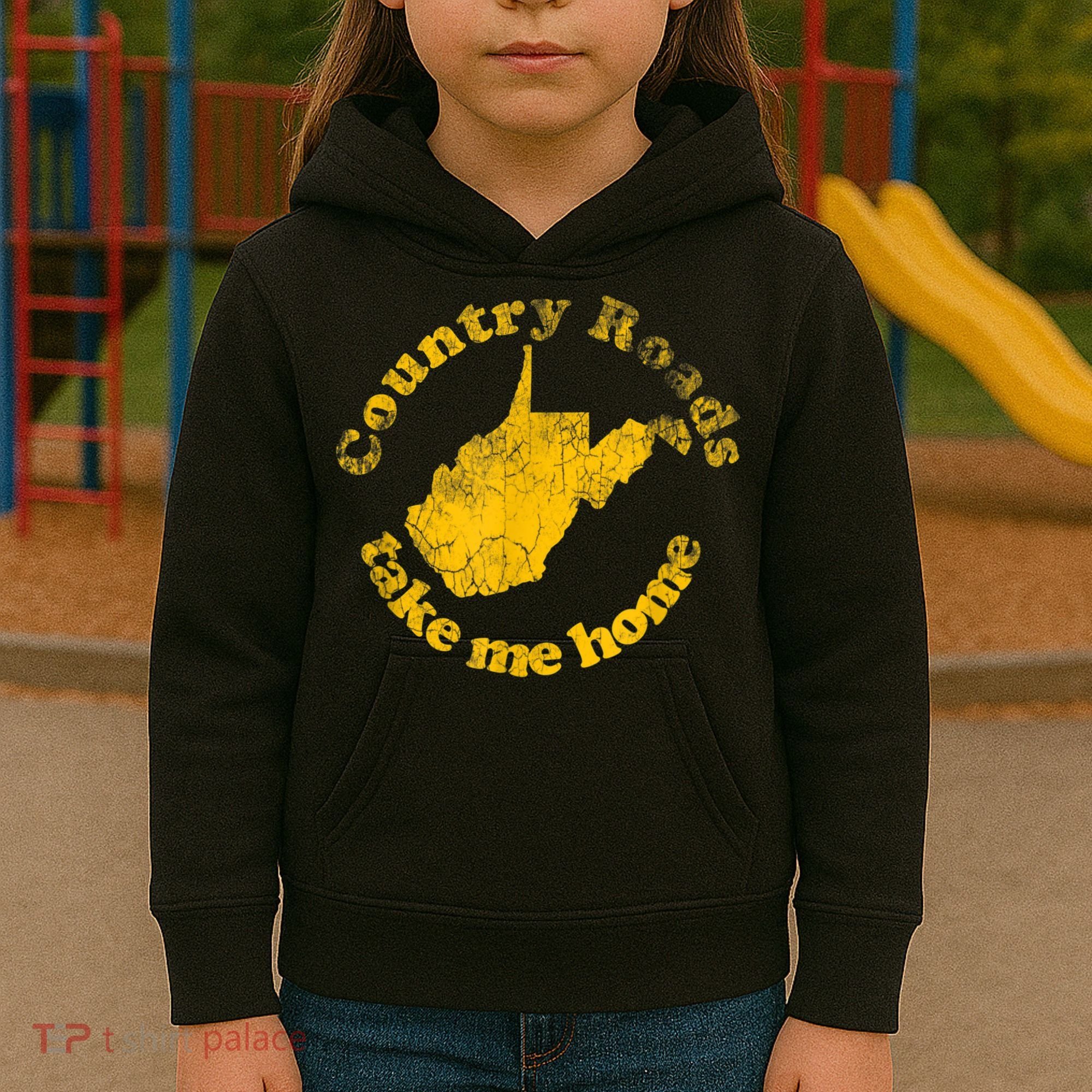 Country Roads West Virginia Take Me Home Kids Hoodie