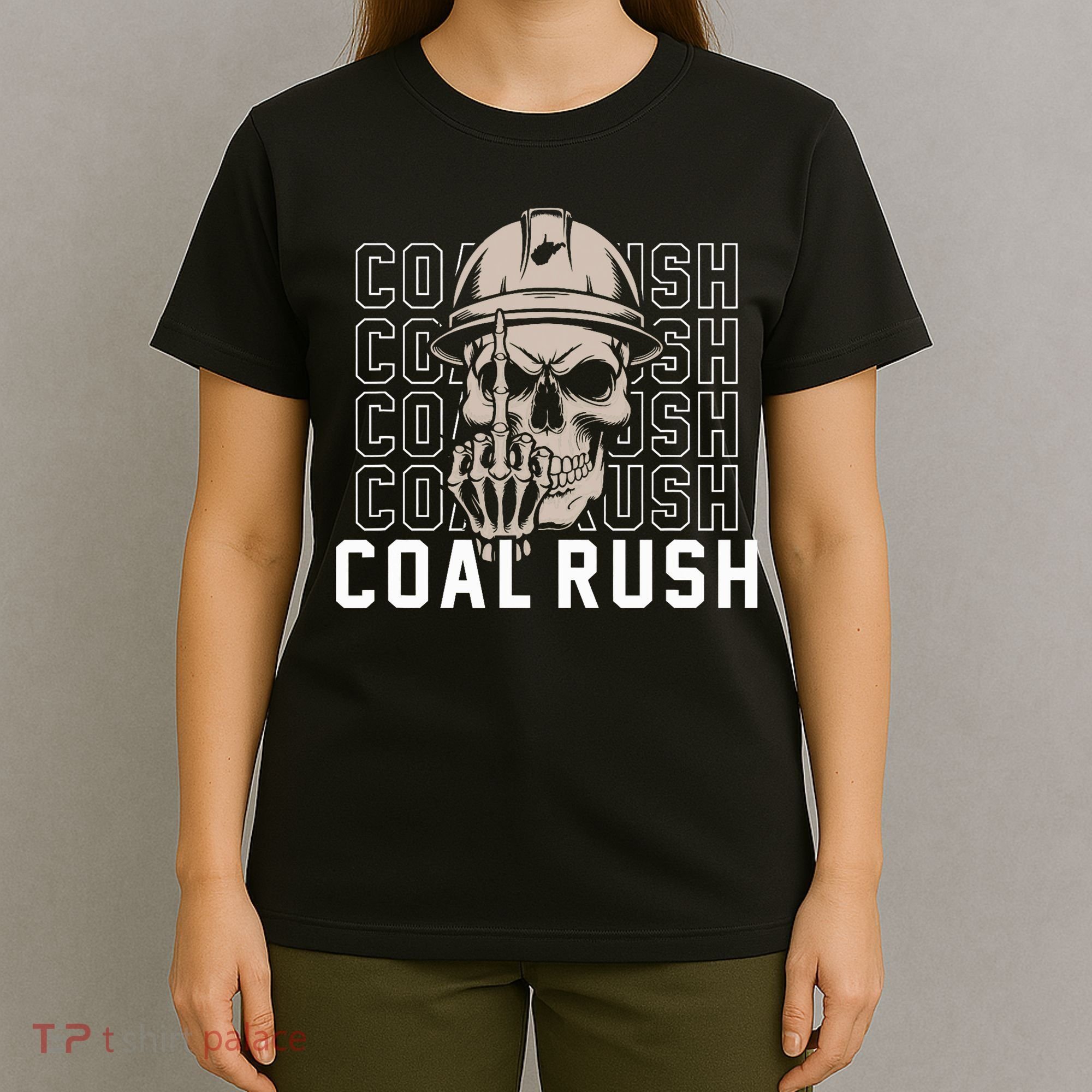 Coal Rush West Virginia Skull Coal Miner Hard Hat T-Shirt