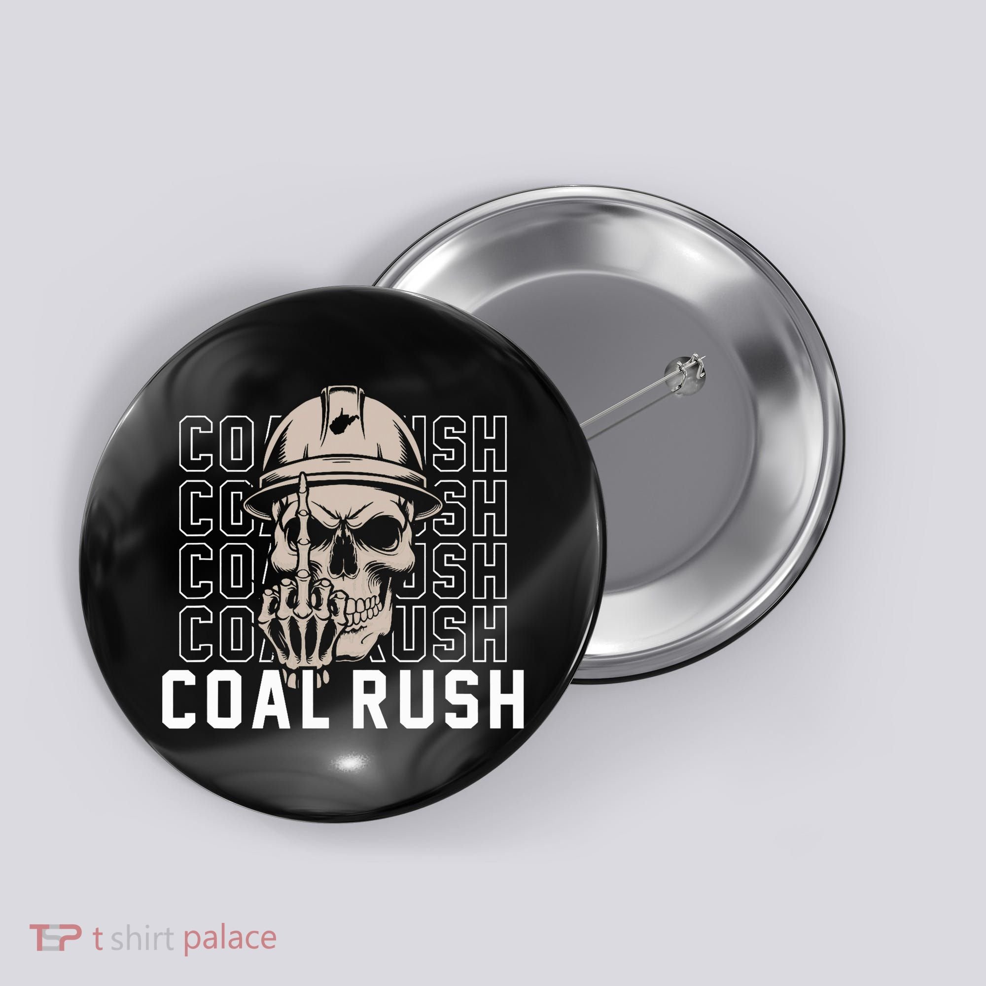 Coal Rush West Virginia Skull Coal Miner Hard Hat Button