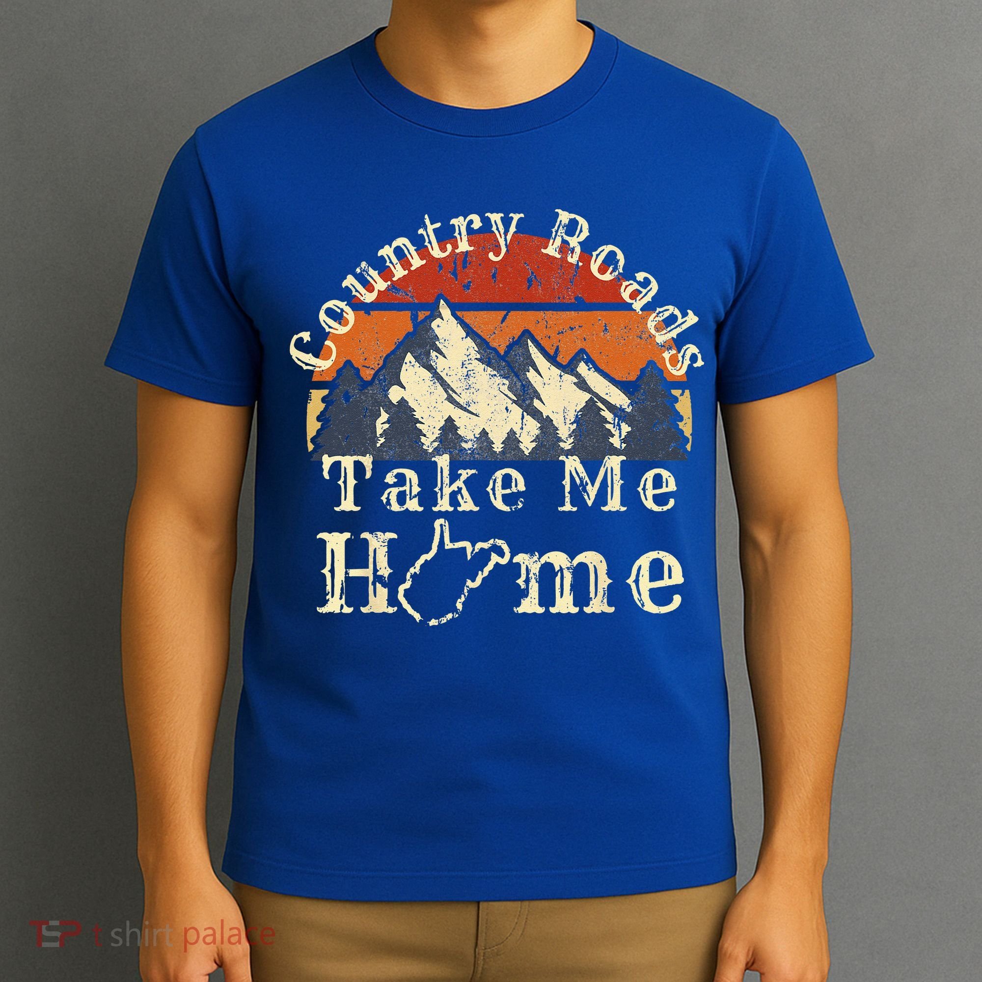 Country Roads West Virginia Take Me Home WV Map Mountains T-Shirt