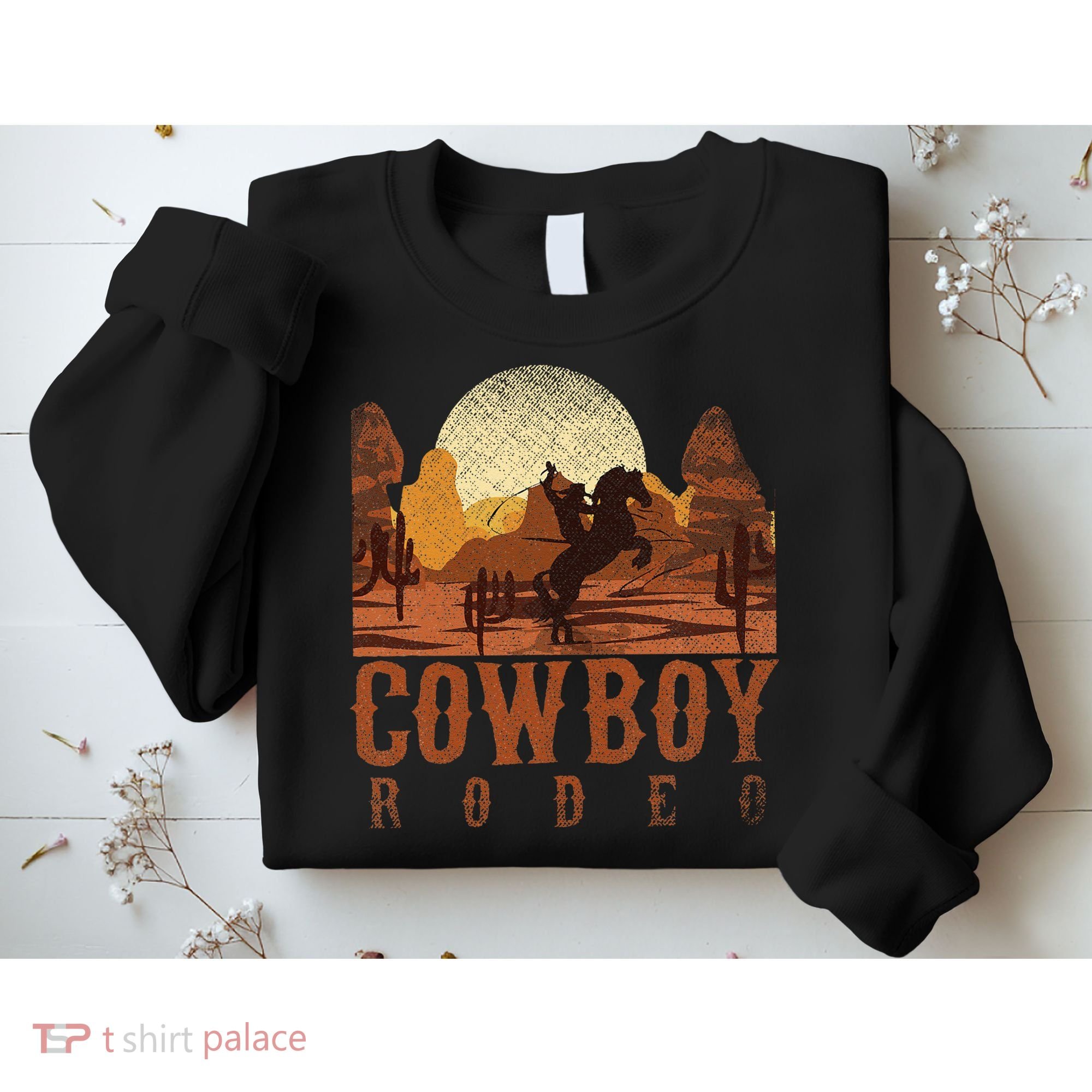 Cowboy Rodeo Western Texan Gift Horseback Riding Cowboy Sweatshirt