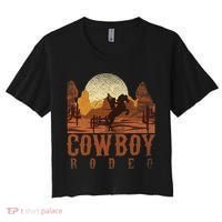 Cowboy Rodeo Western Texan Gift Horseback Riding Cowboy Women's Crop Top Tee thumb 0