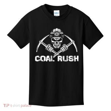 Coal Rush Wv With Skeleton Skull Miner Hard Hat Kids T-Shirt