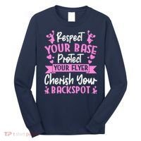 Cheerleading Respect Your Base Protect Your Flyer Cheer Girl Long Sleeve Shirt thumb 0