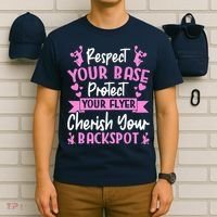 Cheerleading Respect Your Base Protect Your Flyer Cheer Girl T-Shirt thumb 6