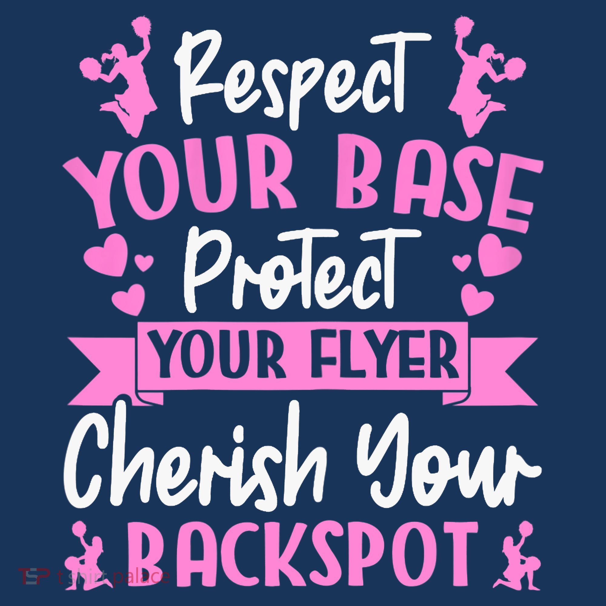 Cheerleading Respect Your Base Protect Your Flyer Cheer Girl Women's Tank Top