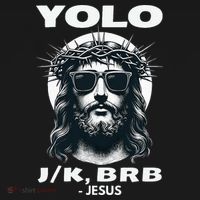 Christian Resurrection Yolo Jk Brb Jesus Doggie Tank thumb 4
