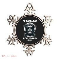 Christian Resurrection Yolo Jk Brb Jesus Ornament thumb 0