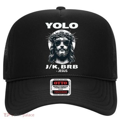 Christian Resurrection Yolo Jk Brb Jesus Hat