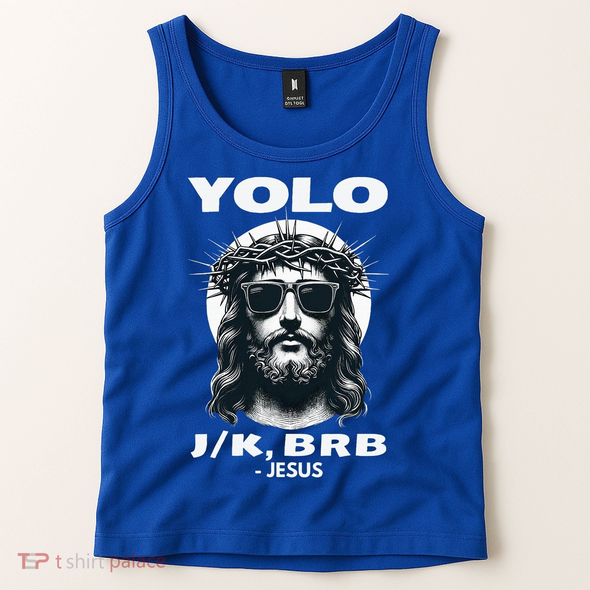 Christian Resurrection Yolo Jk Brb Jesus Tank Top