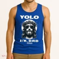 Christian Resurrection Yolo Jk Brb Jesus Tank Top thumb 3