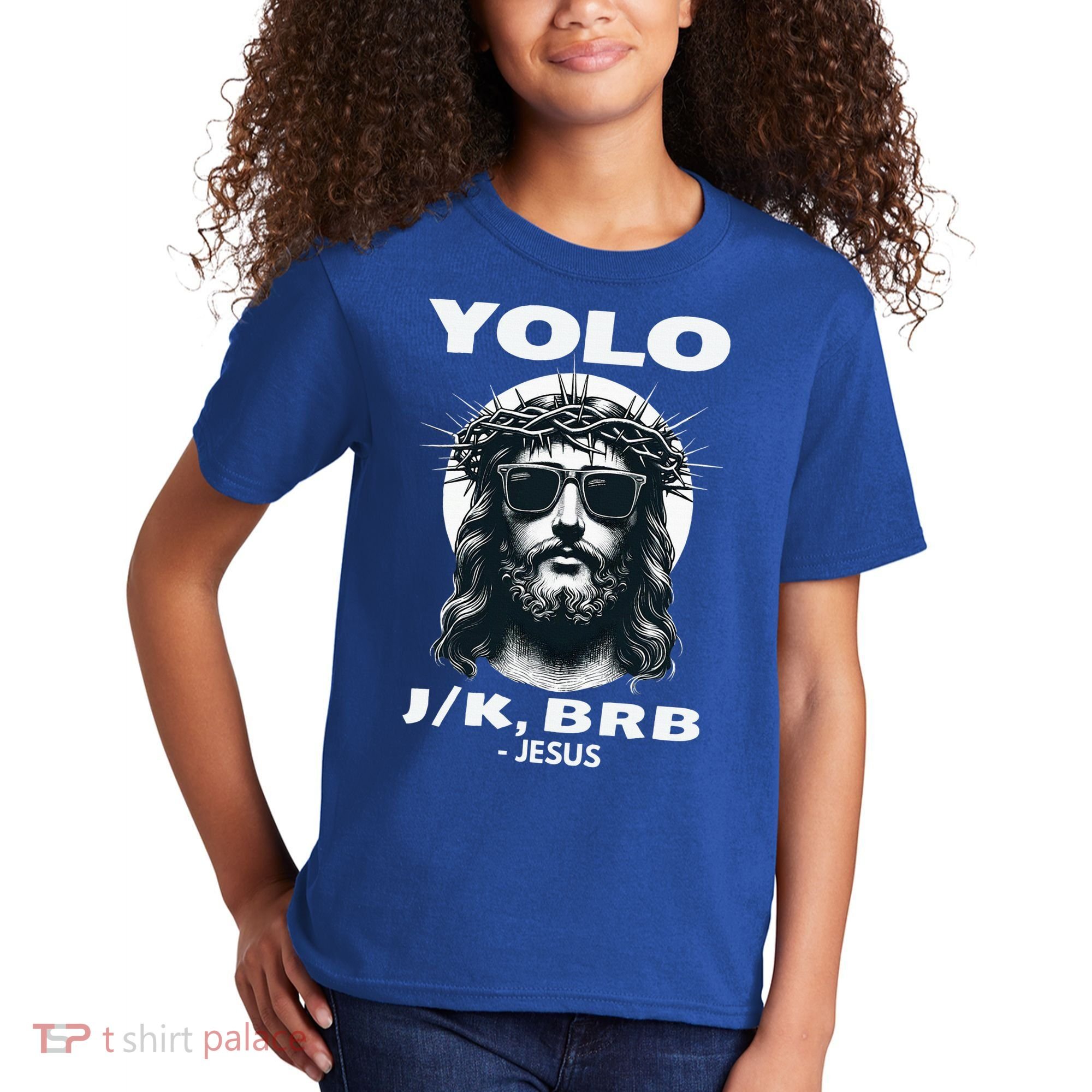 Christian Resurrection Yolo Jk Brb Jesus Kids T-Shirt