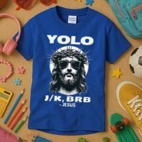 Christian Resurrection Yolo Jk Brb Jesus Kids T-Shirt thumb 3