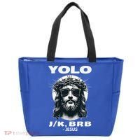 Christian Resurrection Yolo Jk Brb Jesus Tote Bag thumb 0