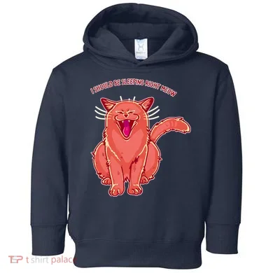 Crying Cat I should Be Sleeping Toddler Hoodie