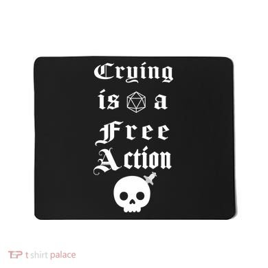 Crying Is A Free Action Gaming Mousepad