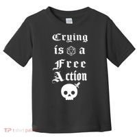 Crying Is A Free Action Gaming Toddler T-Shirt thumb 0