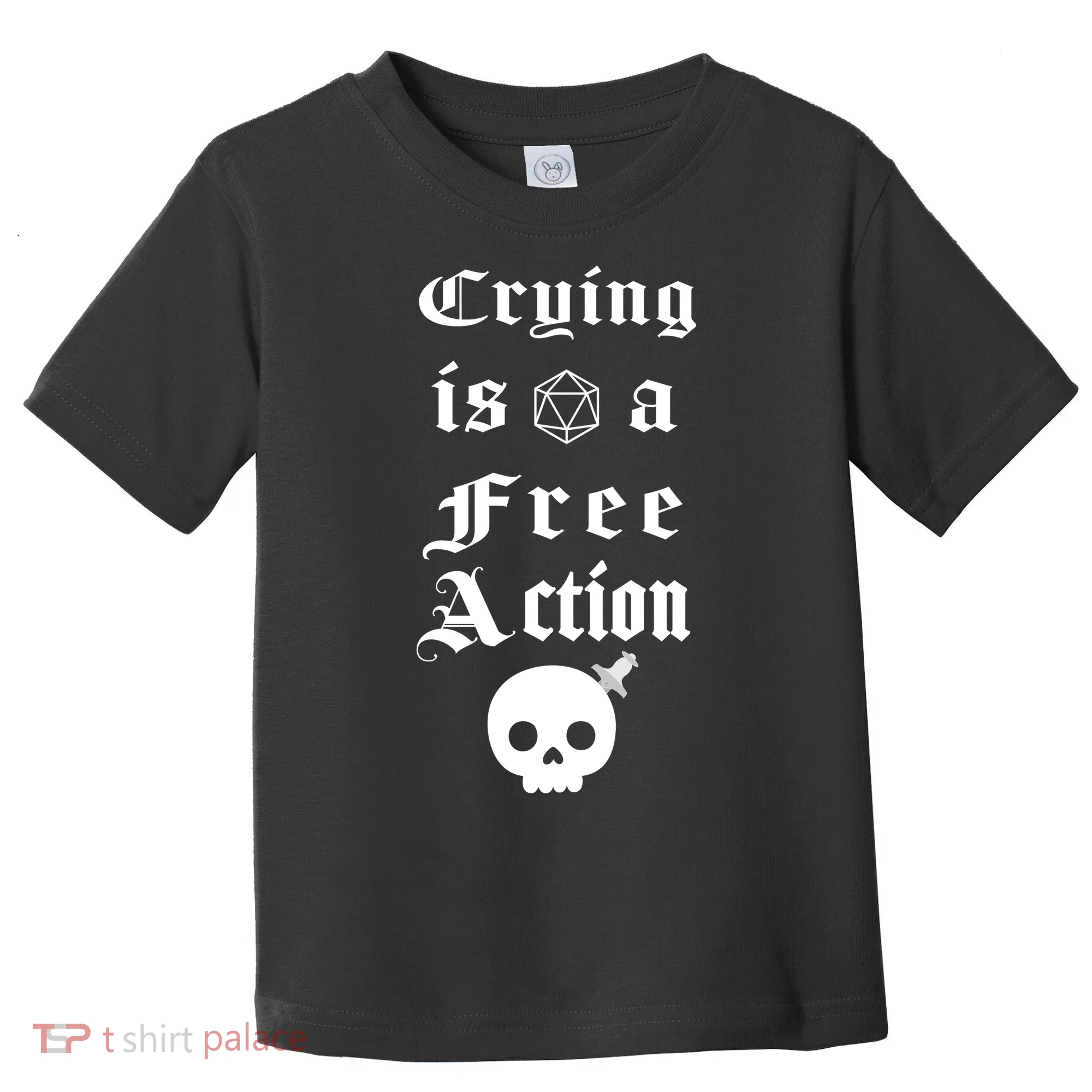 Crying Is A Free Action Gaming Toddler T-Shirt
