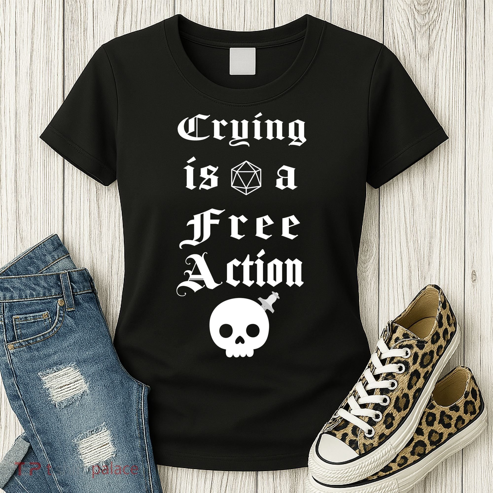 Crying Is A Free Action Gaming Women's T-Shirt
