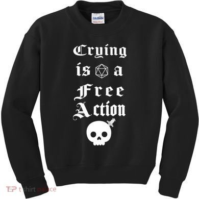 Crying Is A Free Action Gaming Kids Sweatshirt