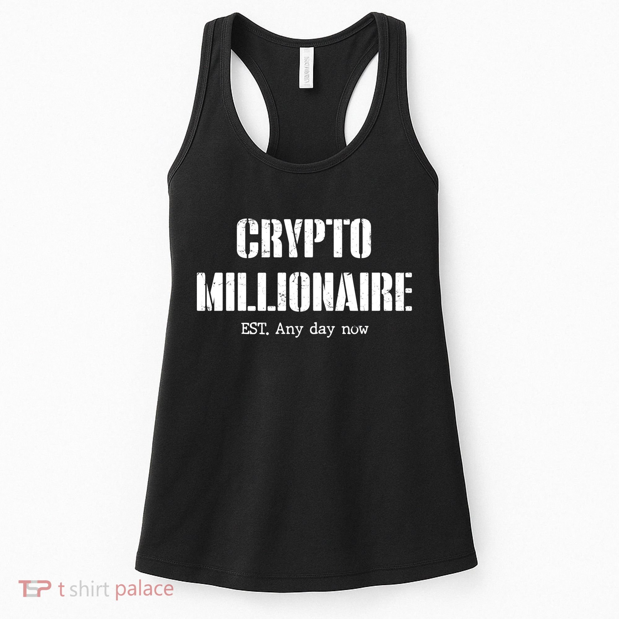 Crypto Millionaire Est. Any Day Now Women's Tank Top