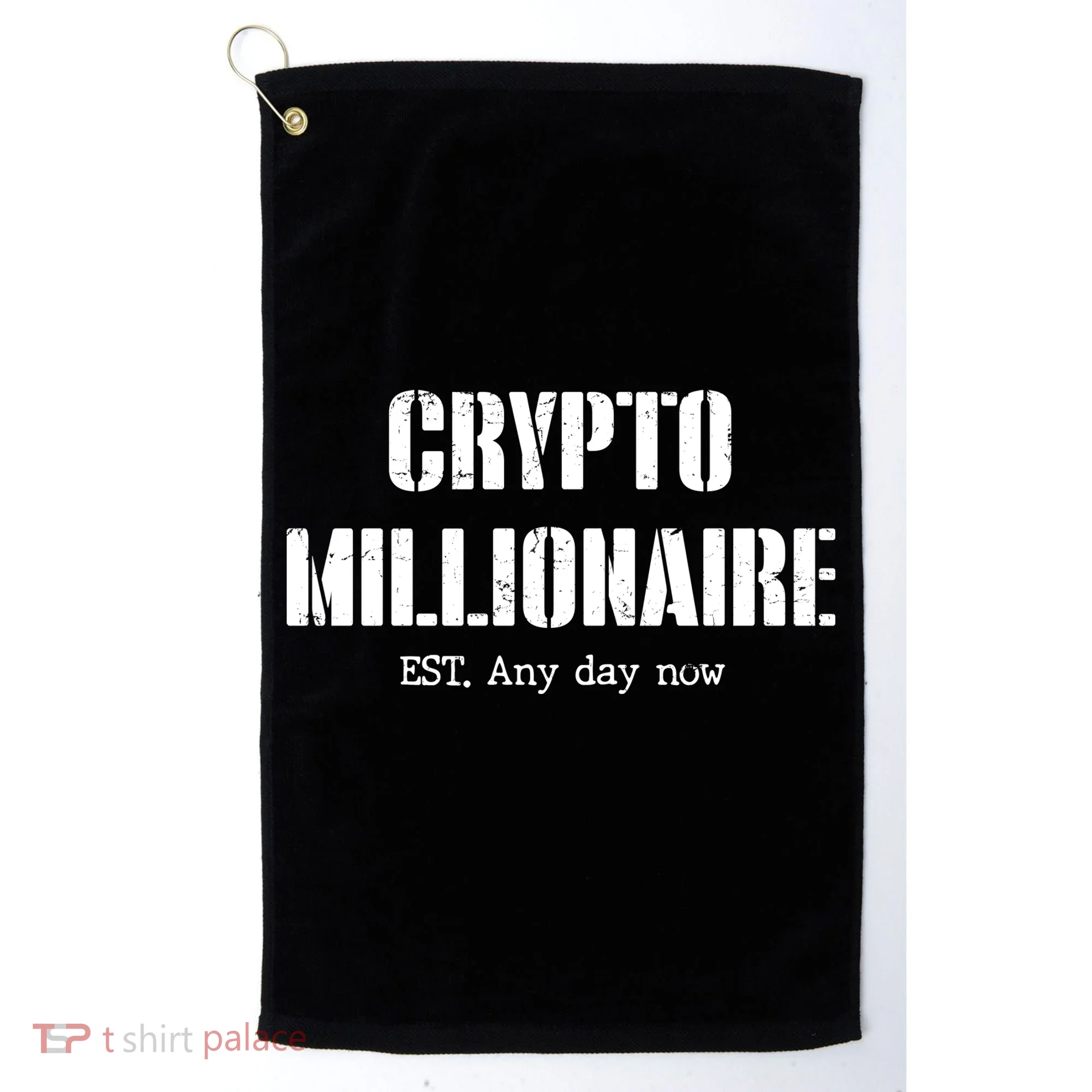Crypto Millionaire Est. Any Day Now Golf Towel