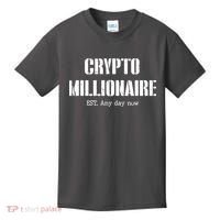 Crypto Millionaire Est. Any Day Now Kids T-Shirt thumb 0