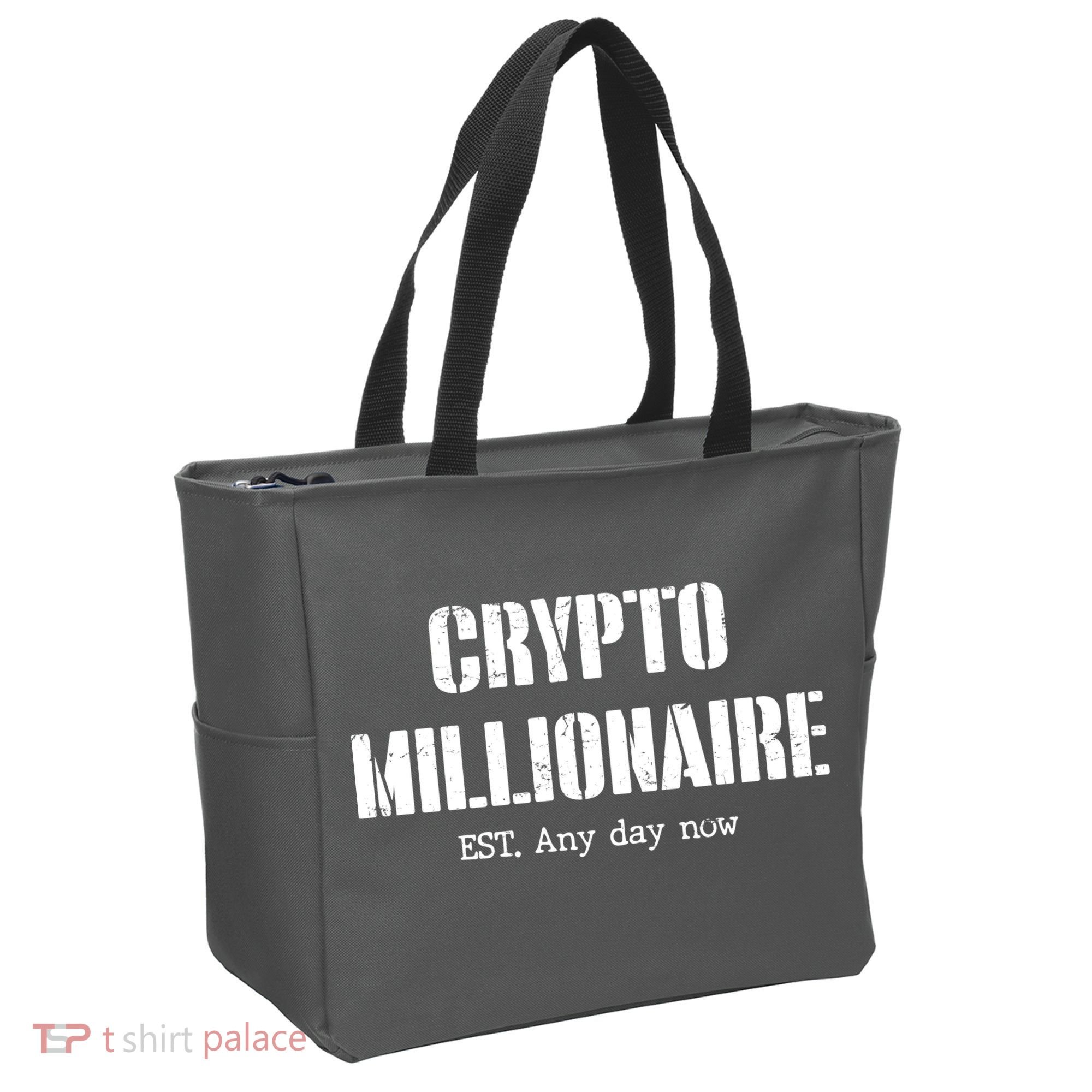 Crypto Millionaire Est. Any Day Now Tote Bag