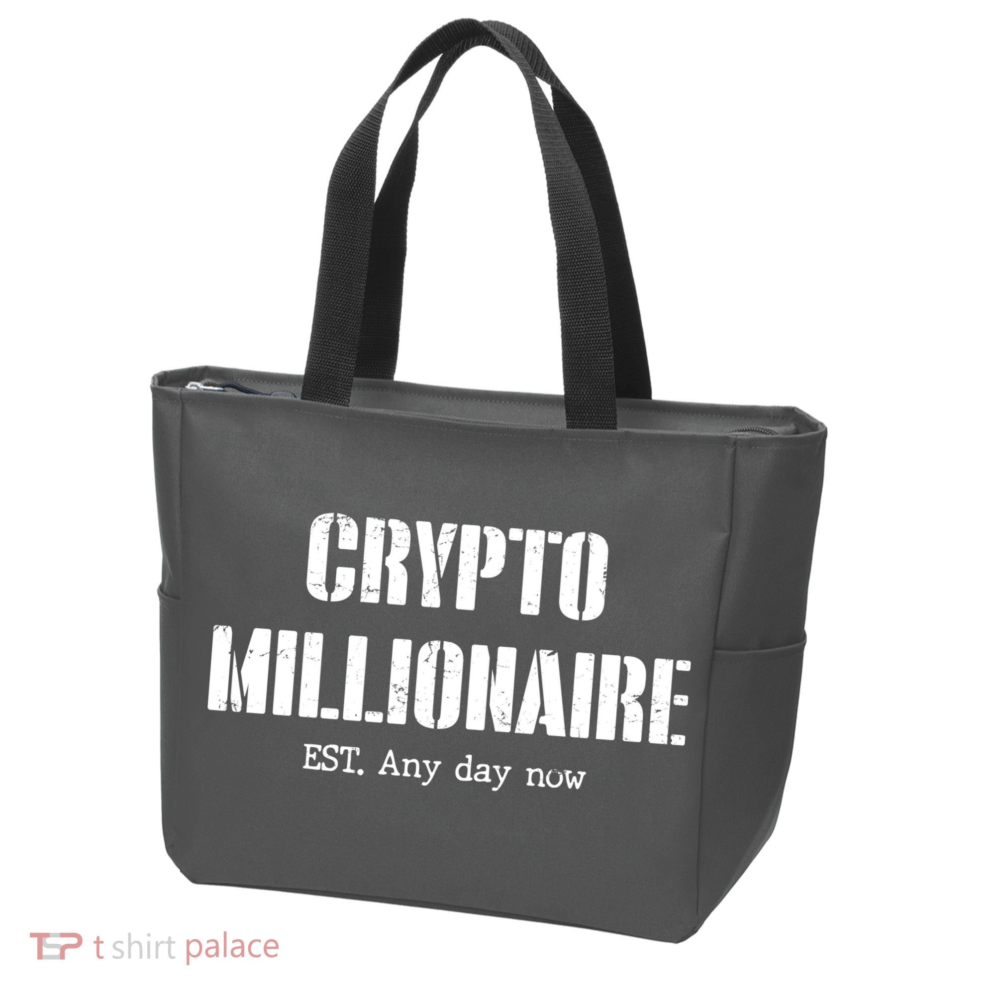 Crypto Millionaire Est. Any Day Now Tote Bag