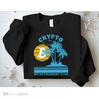 Crypto My Retirement Plan Sweatshirt thumb 2