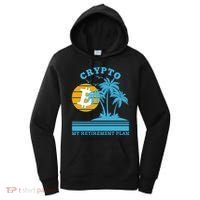 Crypto My Retirement Plan Women's Hoodie thumb 0