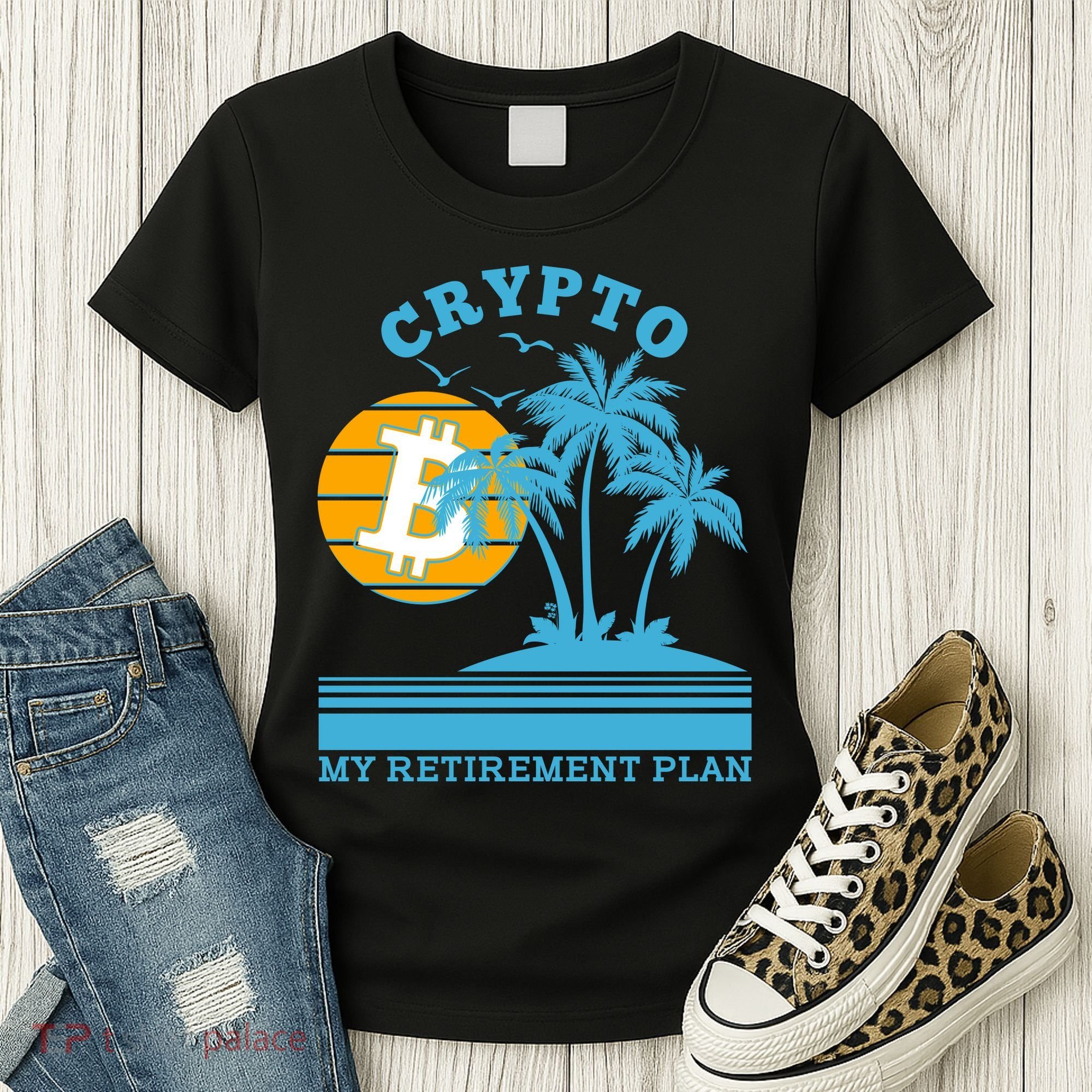 Crypto My Retirement Plan Women's T-Shirt