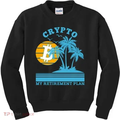 Crypto My Retirement Plan Kids Sweatshirt