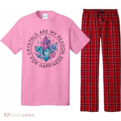 Crystals Are My Reason For Happiness Pajama Set