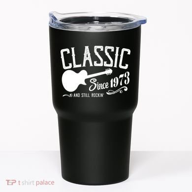 Classic Since 1973 And Still Rockin 50th Birthday Tumbler