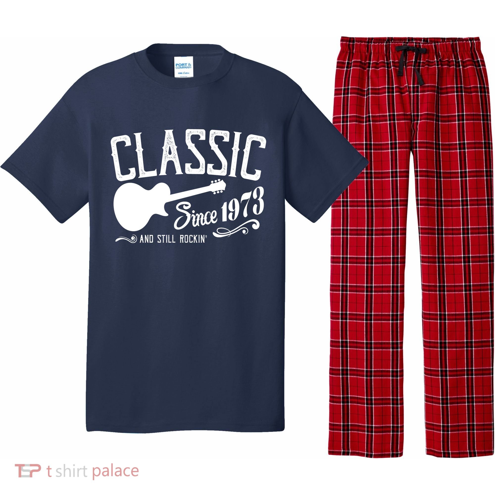 Classic Since 1973 And Still Rockin 50th Birthday Pajama Set