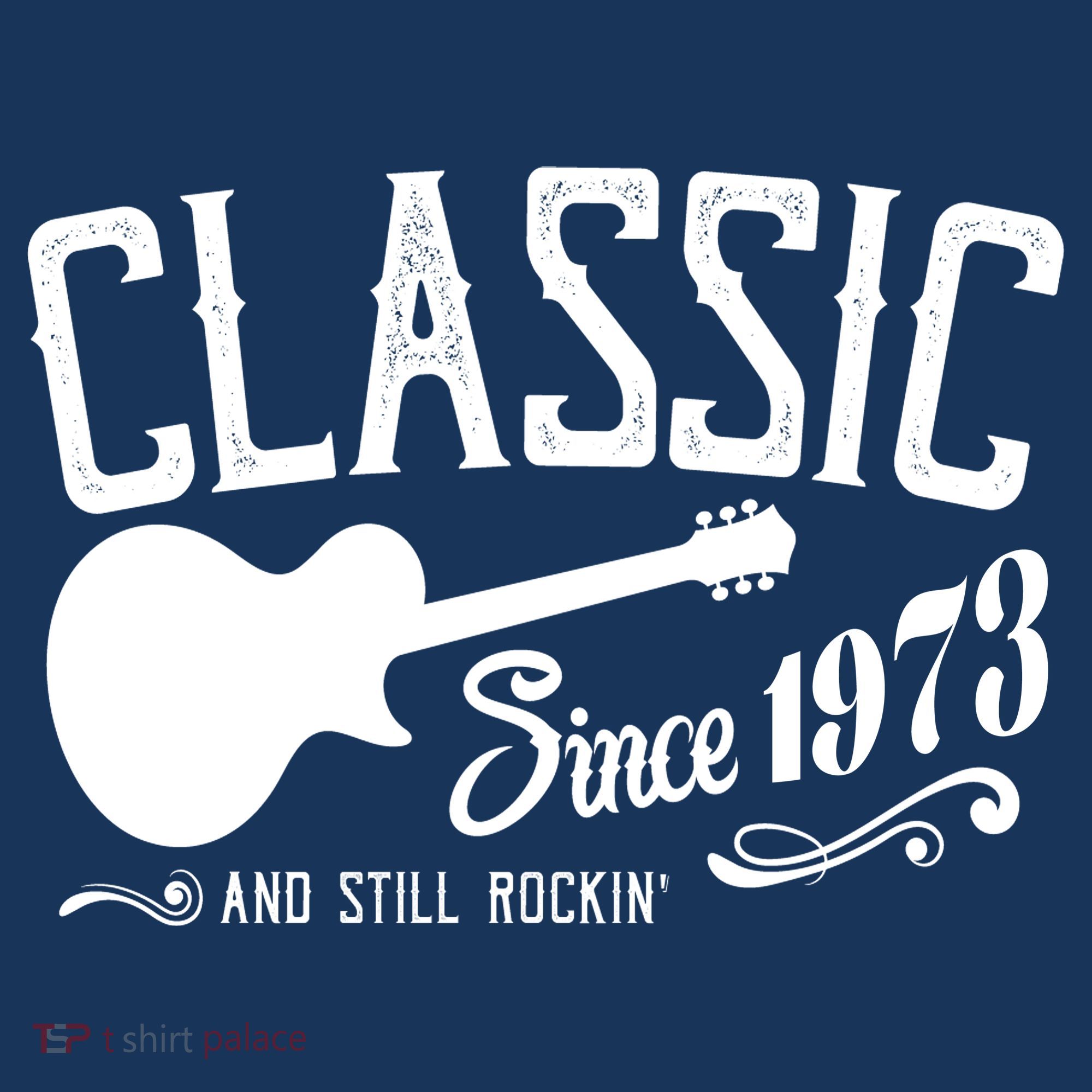 Classic Since 1973 And Still Rockin 50th Birthday Tank Top
