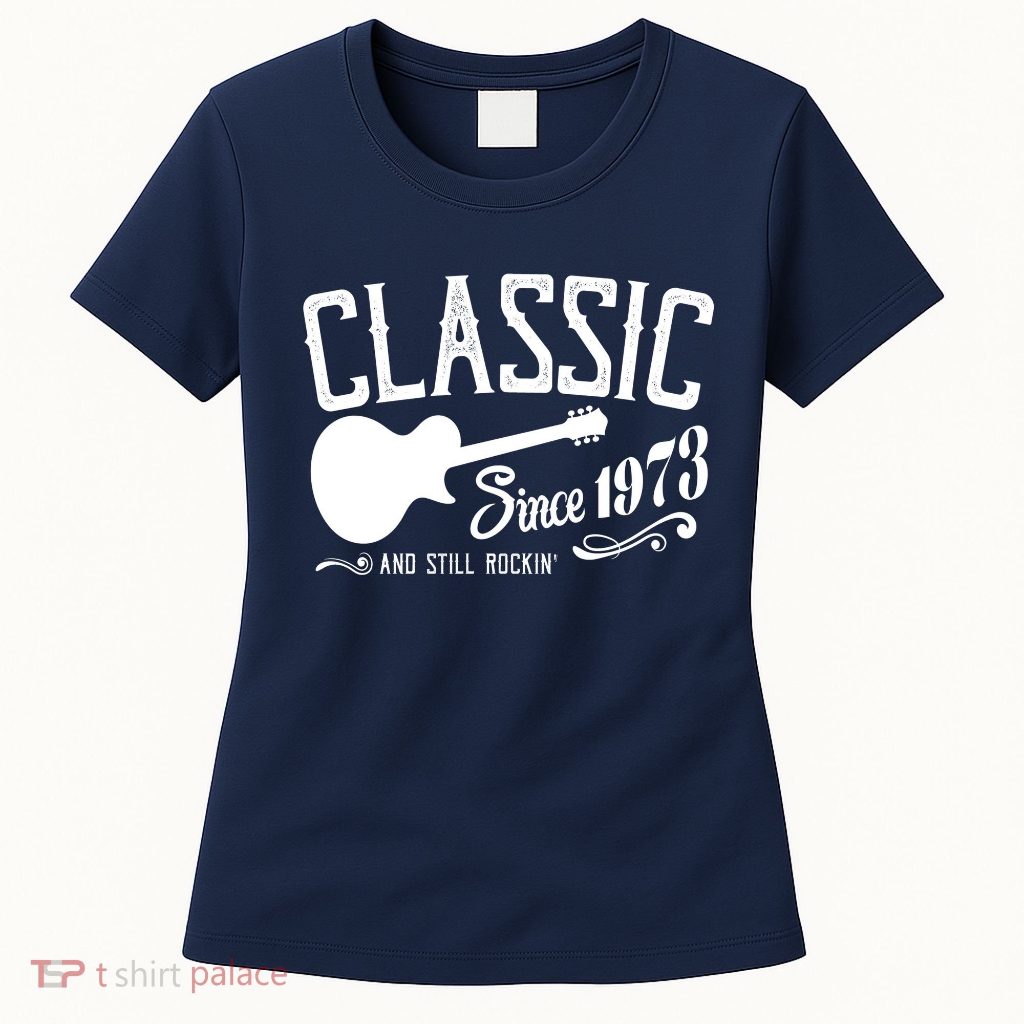Classic Since 1973 And Still Rockin 50th Birthday Women's T-Shirt