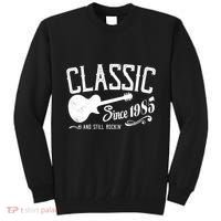 Classic Since 1985 And Still Rockin 40th Birthday Tall Sweatshirt thumb 0