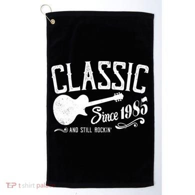 Classic Since 1985 And Still Rockin 40th Birthday Golf Towel